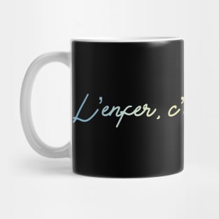 L'enfer c'est les autres (Hell is other people) by Blacklinesw9 Mug